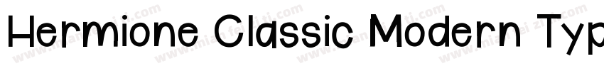 Hermione Classic Modern Typeface字体转换